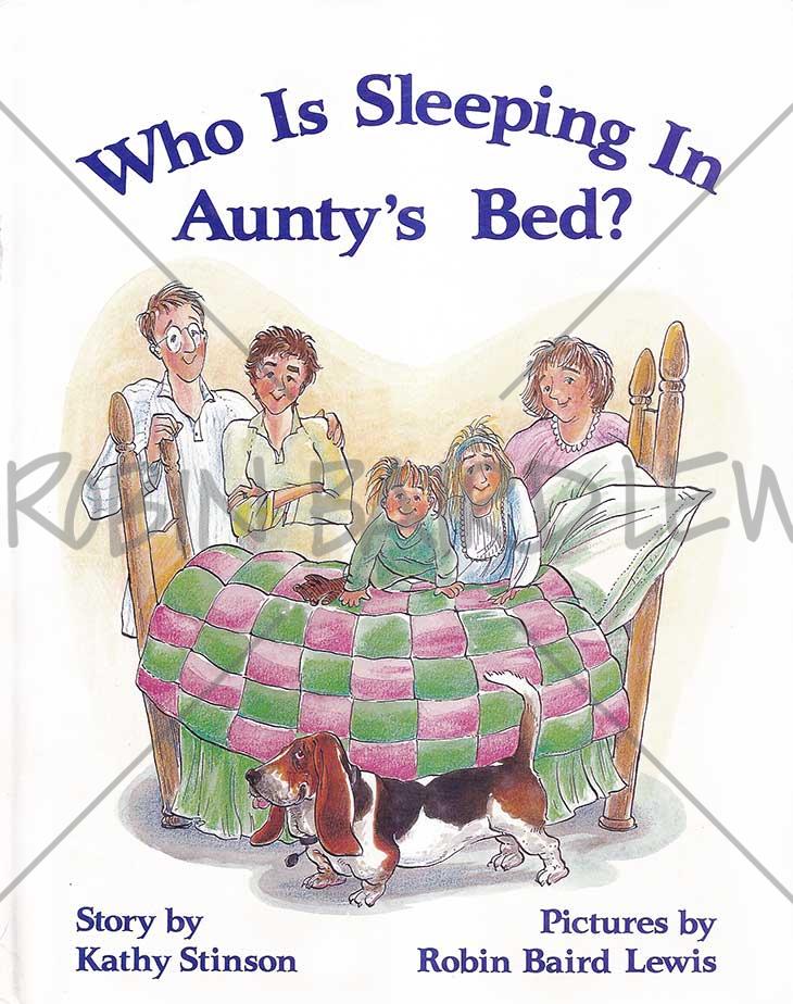 Who is Sleeping in Auntie's Bed? Book Cover